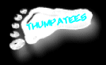 ThumpaTees.... Buy A Shirt!!!!! I Need The Money!